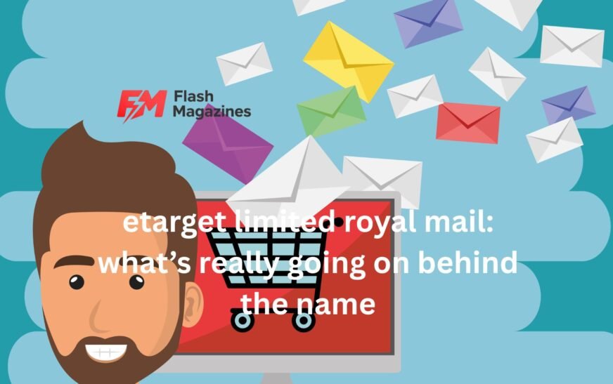 etarget limited royal mail: what’s really going on behind the name
