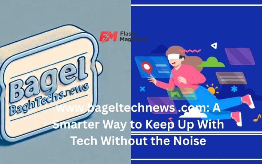 www bageltechnews .com
