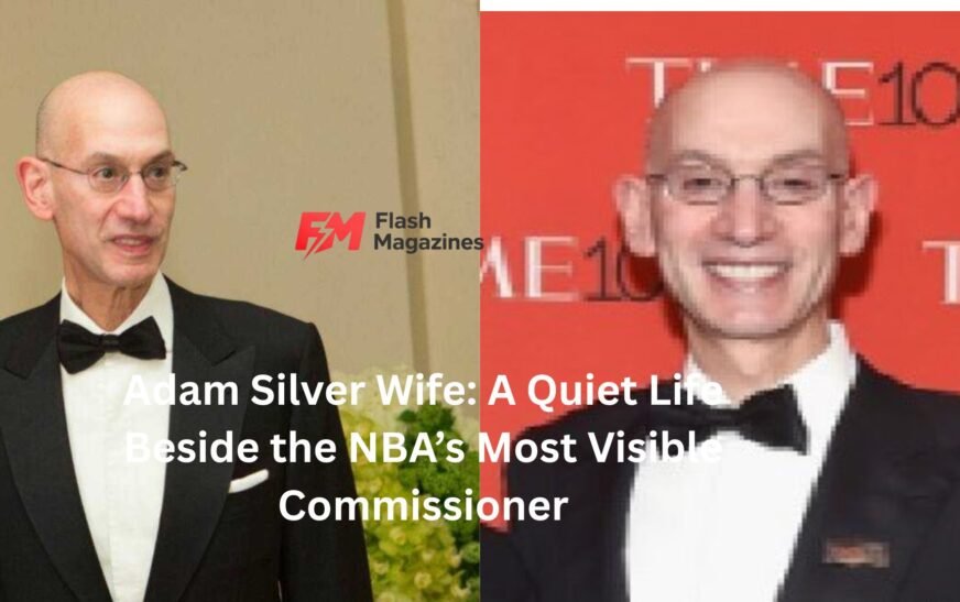 Adam Silver Wife: A Quiet Life Beside the NBA’s Most Visible Commissioner