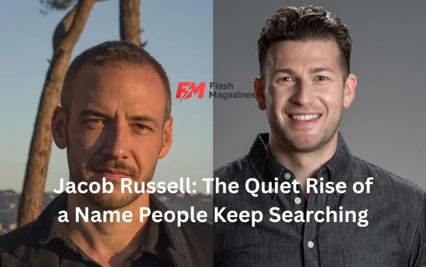 Jacob Russell: The Quiet Rise of a Name People Keep Searching