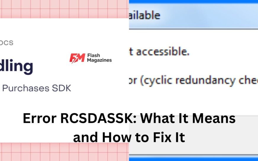 error rcsdassk