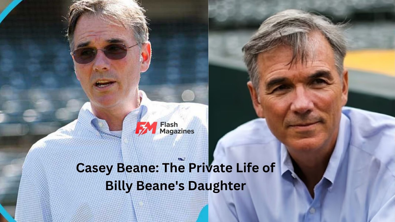Casey Beane: The Private Life of Billy Beane’s Daughter