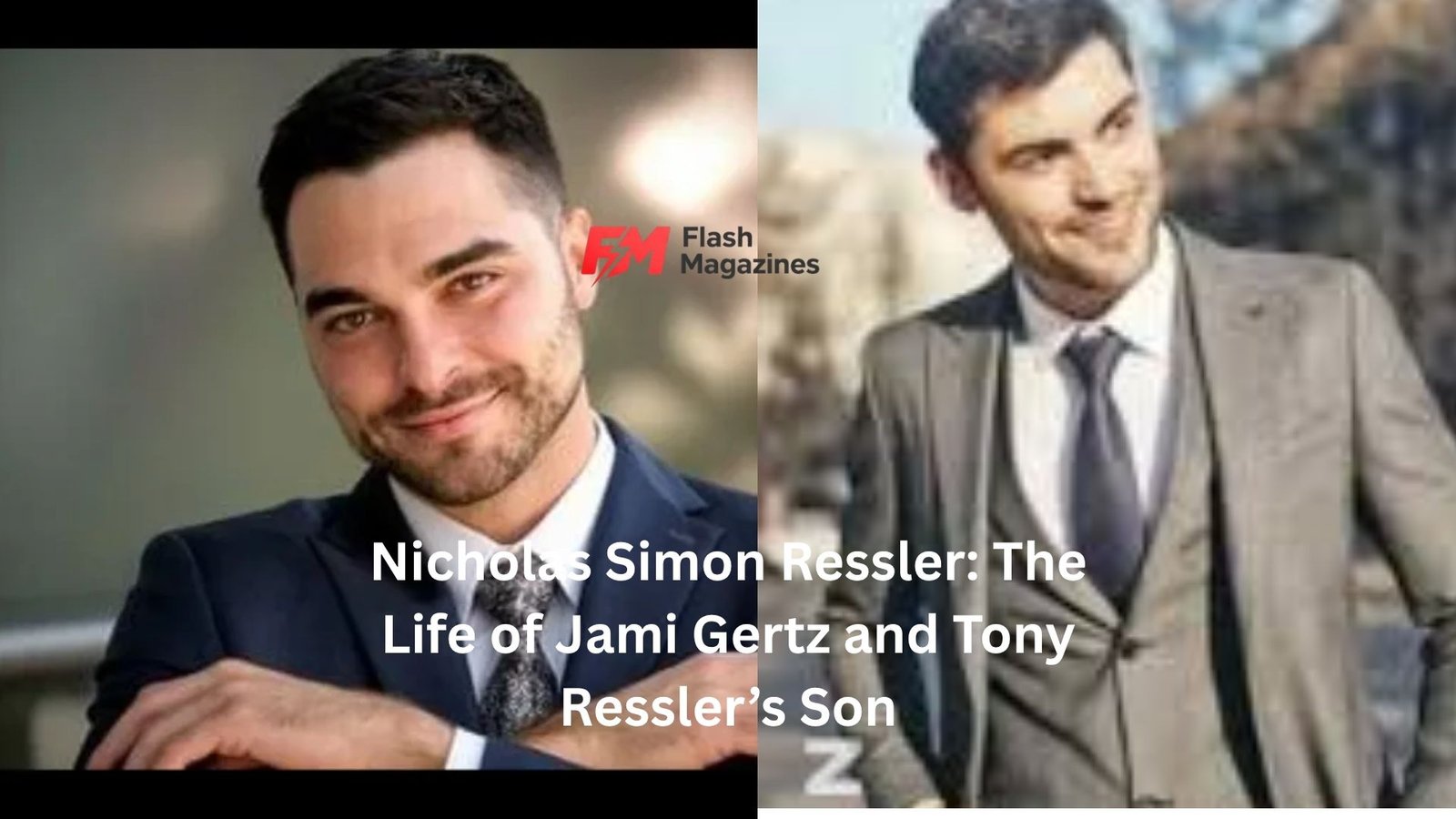 Nicholas Simon Ressler: The Life of Jami Gertz and Tony Ressler’s Son